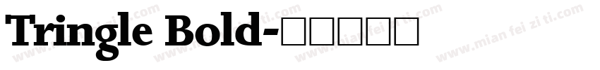 Tringle Bold字体转换